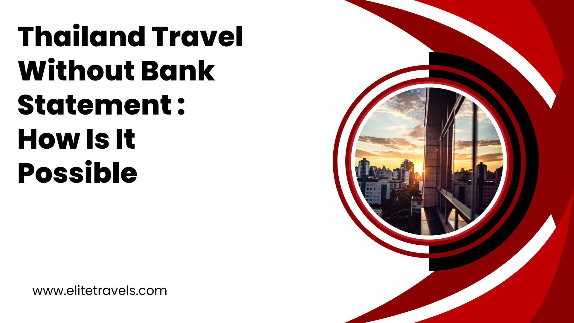 Thailand travel without bank statement explained